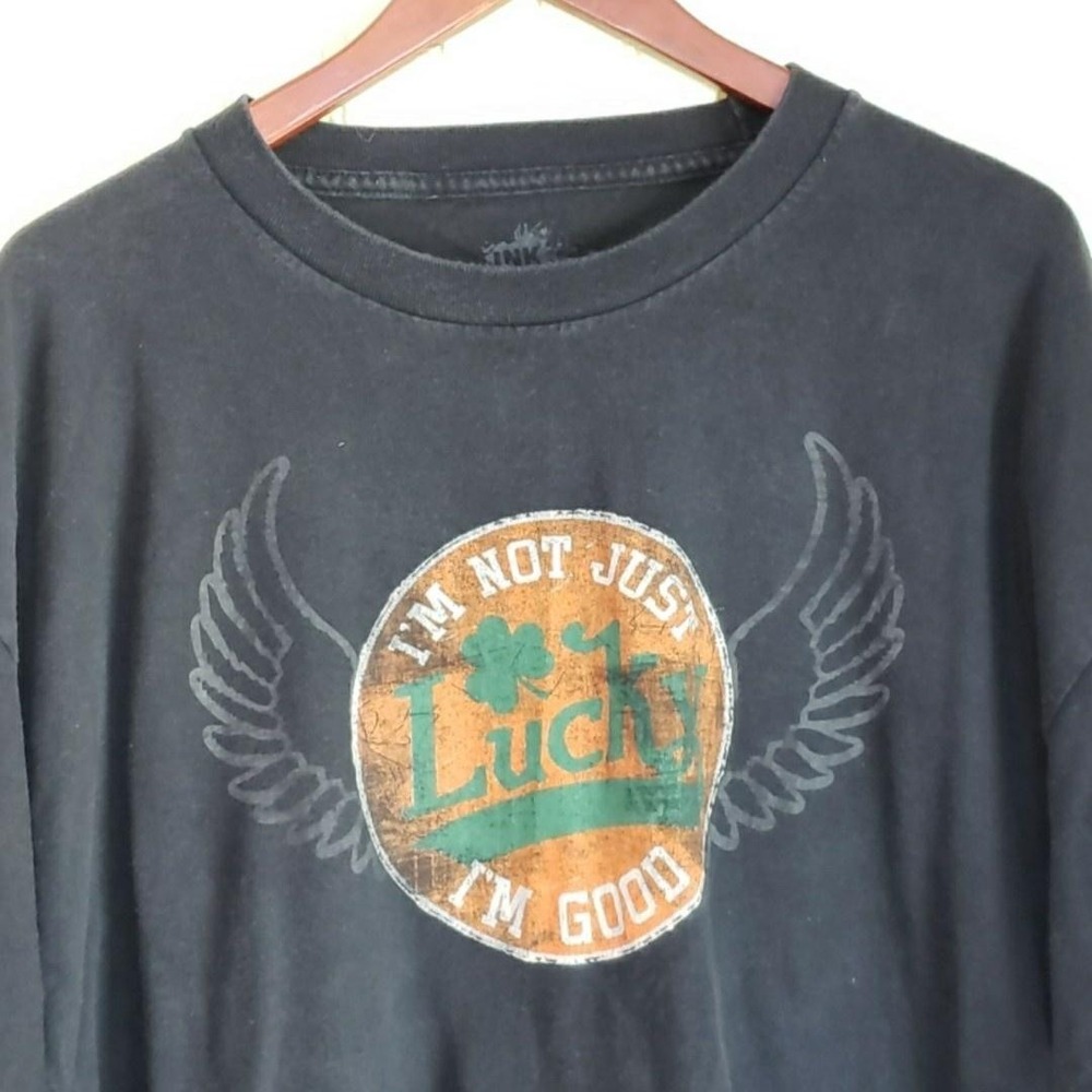 INK Inc. Shirt Mens 2XL Black I'm Not Just Lucky I'm Good Irish Graphic Tee